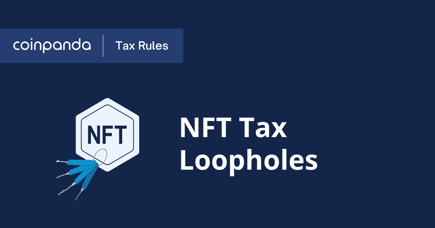 nft tax loopholes